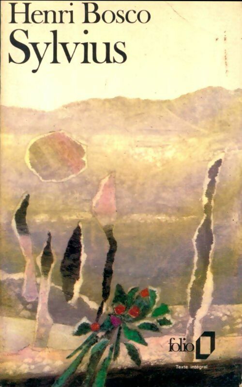 Livrenpoche : Sylvius - Henri Bosco - Livre