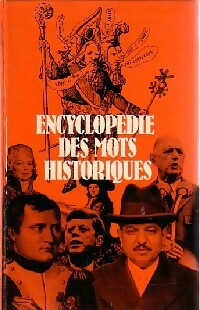 Livrenpoche : Encyclopédie des mots historiques - Collectif - Livre