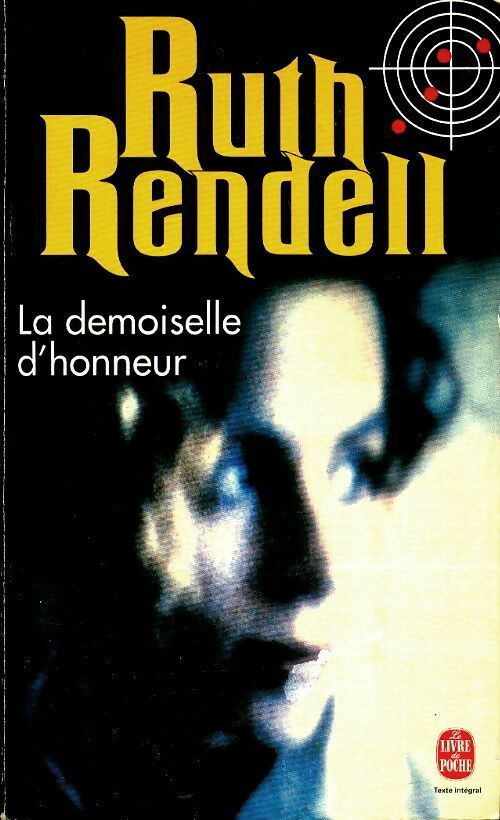 Livrenpoche : La demoiselle d'honneur - Ruth Rendell - Livre