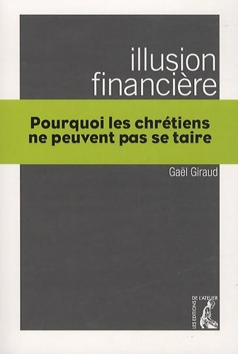 Livrenpoche : Illusion financière - Gaël Giraud - Livre