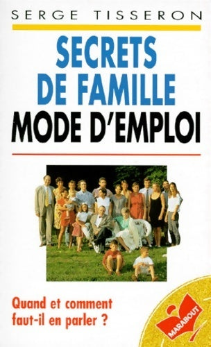 Livrenpoche : Secrets de famille, mode d'emploi - Serge Tisseron - Livre