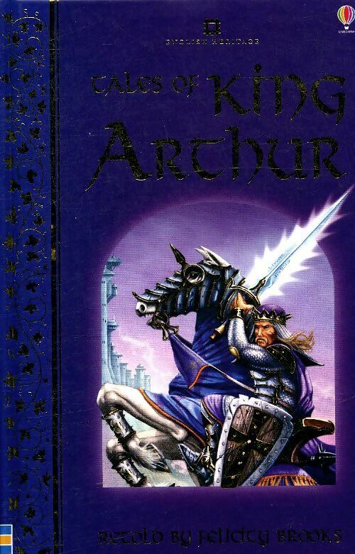 Livrenpoche : Tales of king Arthur - Felicity Brooks - Livre