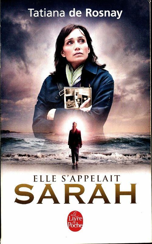 Livrenpoche : Elle s'appelait Sarah - Tatiana De Rosnay - Livre