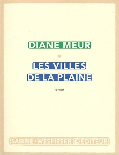Livrenpoche : Les villes de la plaine - Diane Meur - Livre