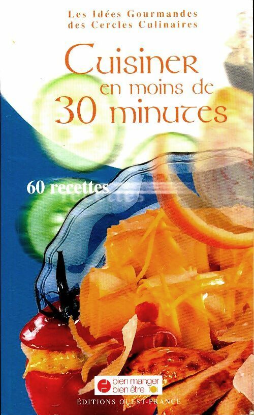 Livrenpoche : Cuisiner en moins de 30 minutes - Collectif - Livre