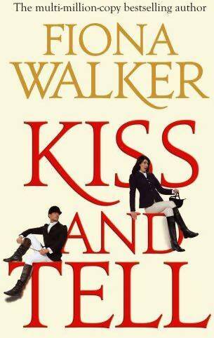 Livrenpoche : Kiss and tell - Fiona Walker - Livre