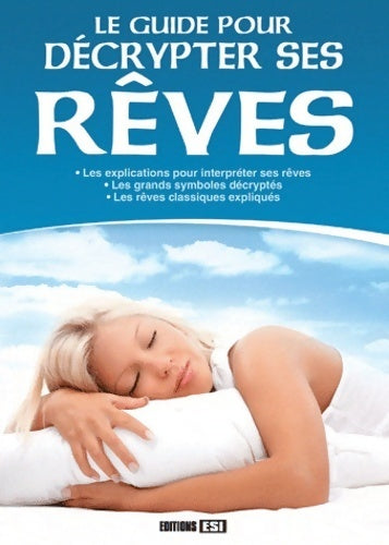 Livrenpoche : Le guide pour décrypter ses rêves - Myriam Jézéquel - Livre