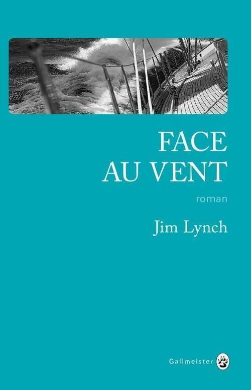Livrenpoche : Face au vent - Jim Lynch - Livre