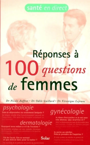 Livrenpoche : Réponses à 100 questions de femmes - Collectif - Livre
