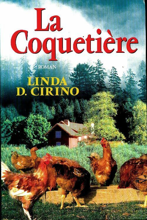 Livrenpoche : La coquetière - Linda D. Cirino - Livre