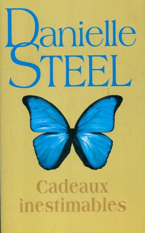 Livrenpoche : Cadeaux inestimables - Danielle Steel - Livre