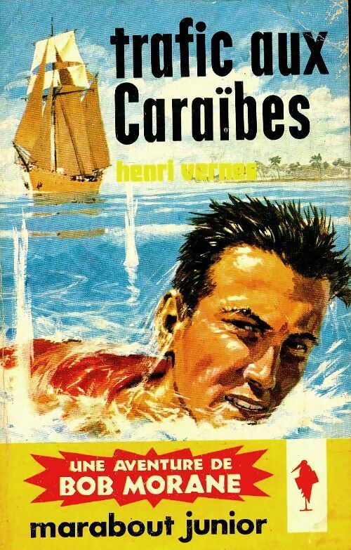 Livrenpoche : Trafic aux caraïbes - Henri Vernes - Livre