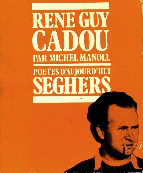 Livrenpoche : René Guy Cadou - Michel Manoll - Livre