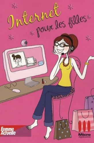 Livrenpoche : Internet pour les filles - Claire Decroix - Livre
