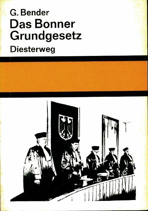 Livrenpoche : Das Bonner Grundgesetz - G Bender - Livre