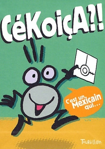 Livrenpoche : Cékoiça ?! - Martin Berthommier - Livre