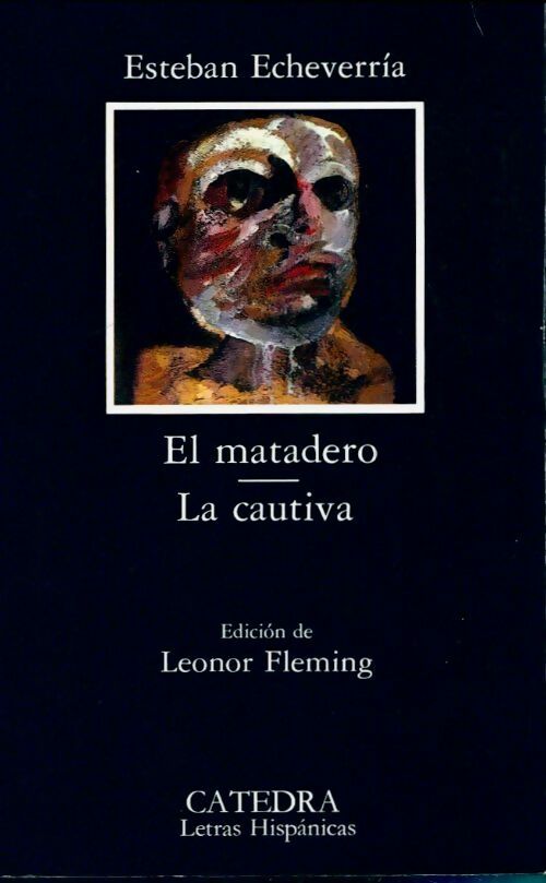 Livrenpoche : Matadero / La cautiva - Esteban Echevarria - Livre