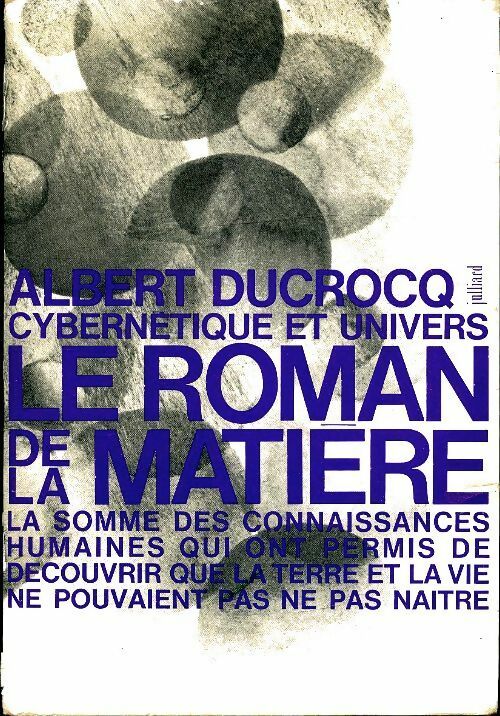 Livrenpoche : Le roman de la matière - Albert Ducrocq - Livre
