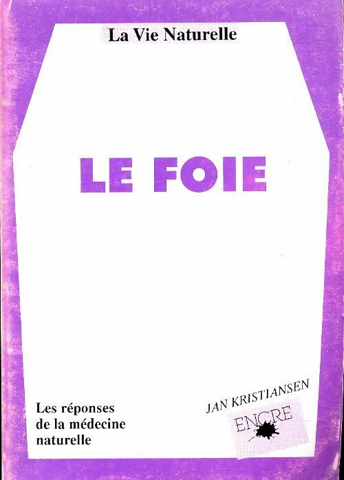 Livrenpoche : Le foie - Jan Kristiansen - Livre