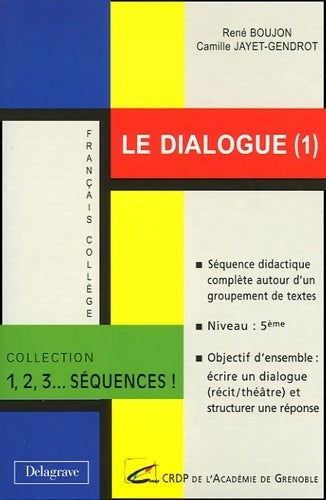 Livrenpoche : Le dialogue Tome I - René Boujon - Livre