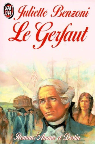 Livrenpoche : Le Gerfaut des brumes Tome I - Juliette Benzoni - Livre