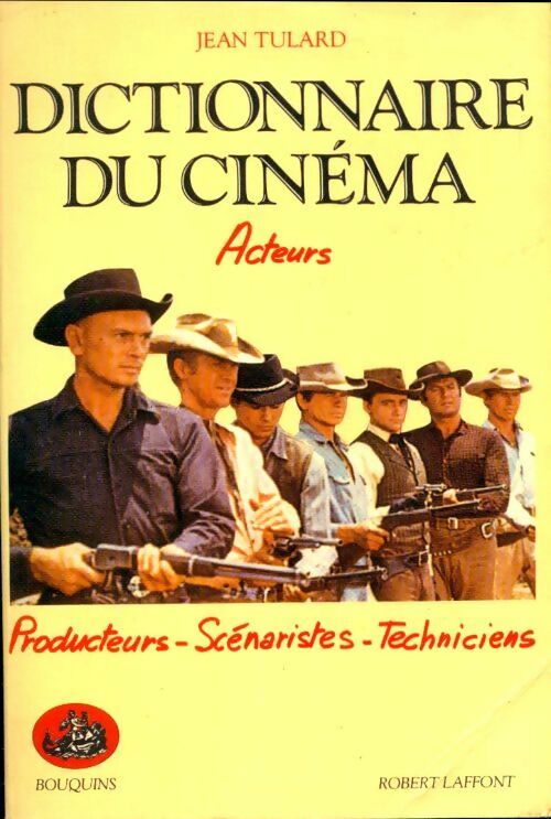 Livrenpoche : Dictionnaire du cinema Tome II : Les acteurs - Jean Tulard - Livre