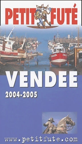 Livrenpoche : Vendée 2004-2005 - Collectif - Livre
