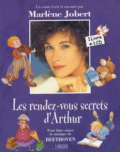Livrenpoche : Les rendez-vous secrets d'Arthur - Marlène Jobert - Livre