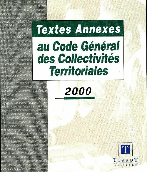 Livrenpoche : Textes annexes au code général des collectivités territoriales 2000 - Collectif - Livre