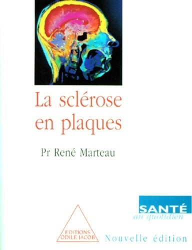 Livrenpoche : La sclérose en plaques - René Marteau - Livre