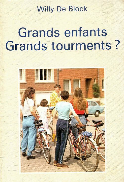 Livrenpoche : Grands enfants, grands tourments ? - Willy De Block - Livre