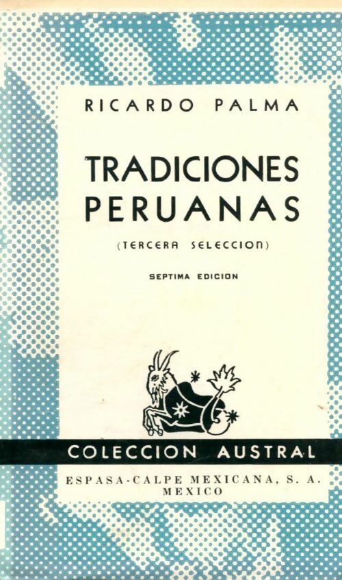 Livrenpoche : Tradiciones peruana Tome III - Ricardo Palma - Livre