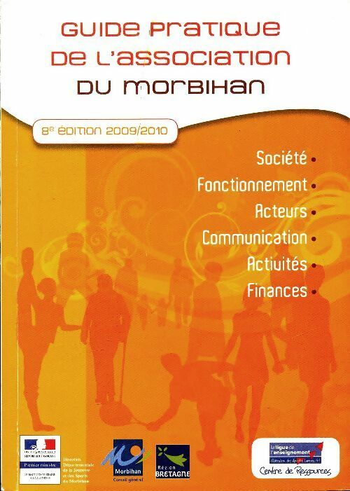 Livrenpoche : Guide pratique de l'association du Morbihan 2009-2010 - Collectif - Livre