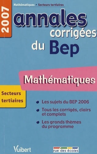 Livrenpoche : Mathématiques secteurs tertiaires. Annales corrigées du BEP 2007 - Alain Redding - Livre