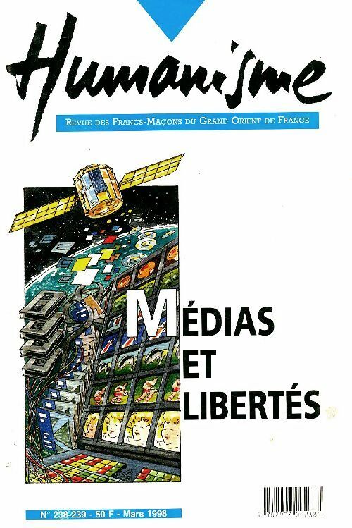 Livrenpoche : Humanisme n° 238-239 : Médias et libertés - Collectif - Livre