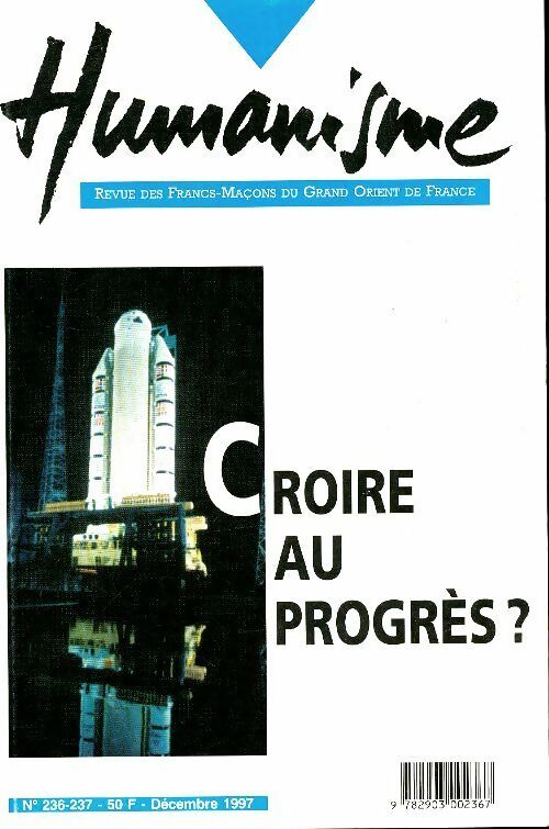 Livrenpoche : Humanisme n°236-237 : Croire au progrès ? - Collectif - Livre