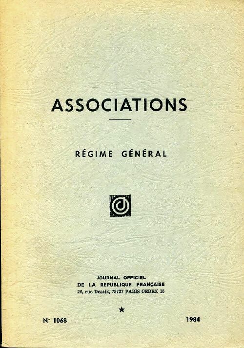 Livrenpoche : Associations régime général n°1068 - Collectif - Livre