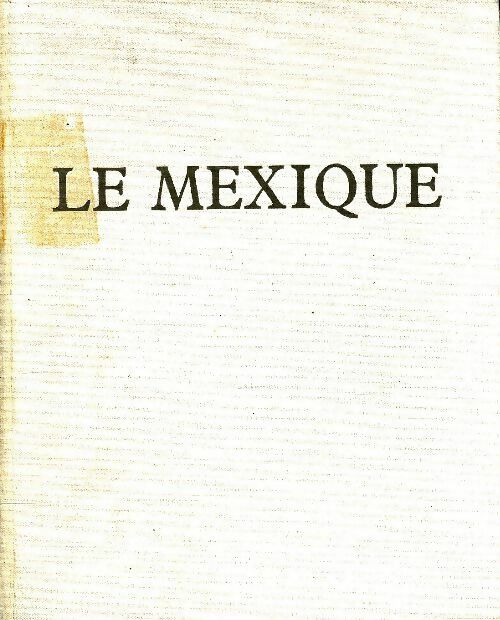 Livrenpoche : Le Mexique - Collectif - Livre