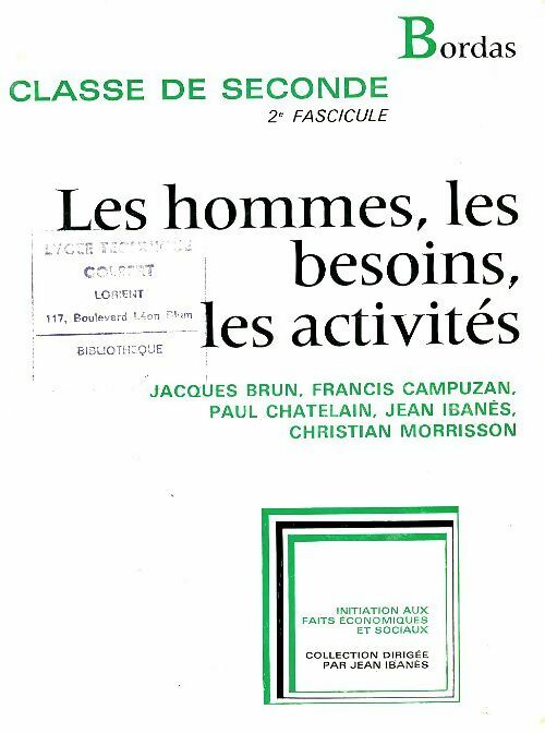 Livrenpoche : Les hommes, les besoins, les activités Seconde fascicule 2 - Collectif - Livre