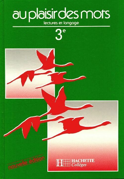 Livrenpoche : Au plaisir des mots 3e - Collectif - Livre