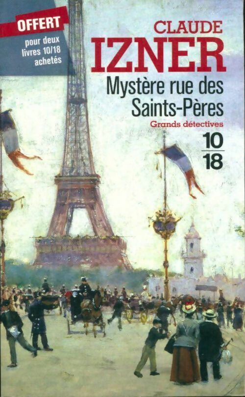 Livrenpoche : Mystère rue des Saints-Pères - Claude Izner - Livre