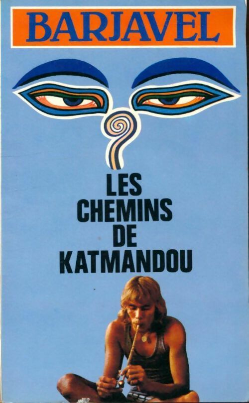 Livrenpoche : Les chemins de Katmandou - René Barjavel - Livre