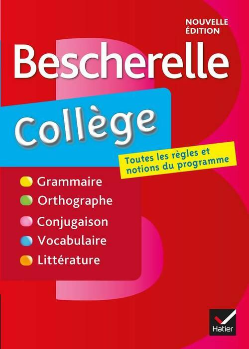 Livrenpoche : Bescherelle collège. Grammaire, orthographe, conjugaison, vocabulaire - Marie-Pierre Bortolussi - Livre