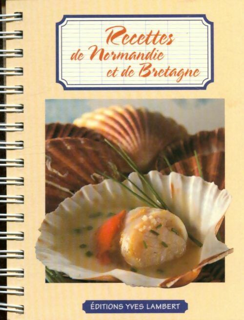 Livrenpoche : Recettes de Normandie et de Bretagne - Collectif - Livre