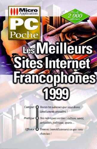 Livrenpoche : Les meilleurs sites internet francophones 1999 - Collectif - Livre