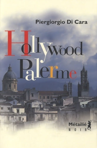 Livrenpoche : Hollywood-Palerme - Piergiorgo Di Cara - Livre