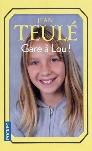 Livrenpoche : Gare à Lou ! - Jean Teulé - Livre