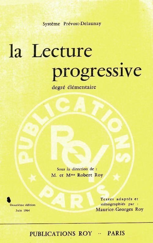 Livrenpoche : La lecture progressive - Robert Roy - Livre