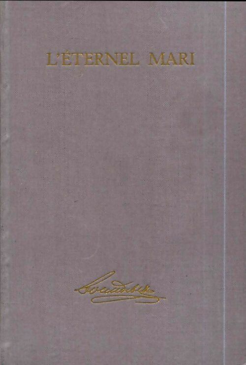 Livrenpoche : L'éternel mari - Fedor Dostoïevski - Livre