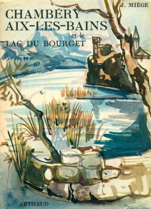Livrenpoche : Chambéry / Aix-les-bains - J Miège - Livre